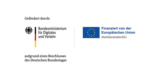 Gefördert durch: Bundesministerium für Digitales und Verkehr aufgrund eines Beschlusses des Deutschen Bundestages. Finanziert von der Europäischen Union. NextGenerationEU